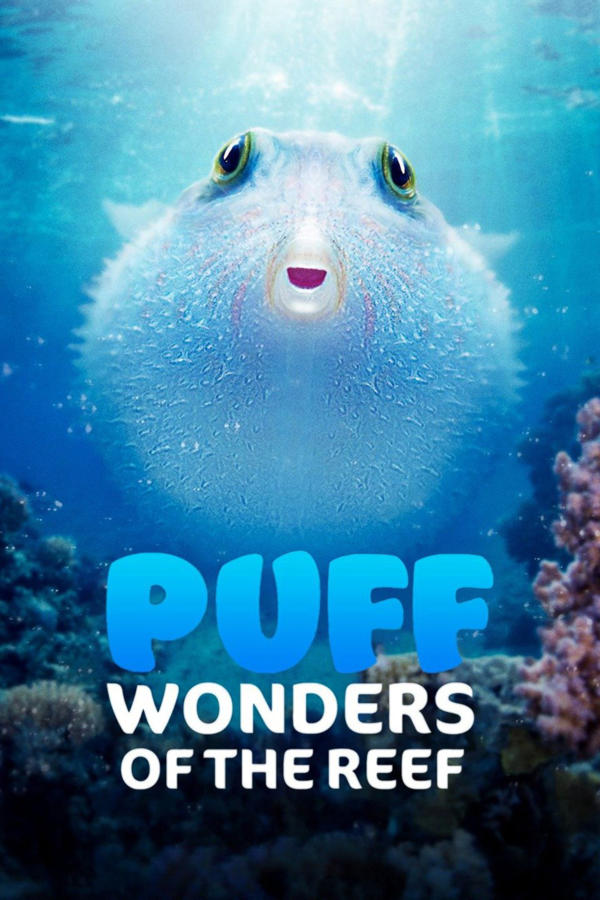 Puff: Wonders of the Reef