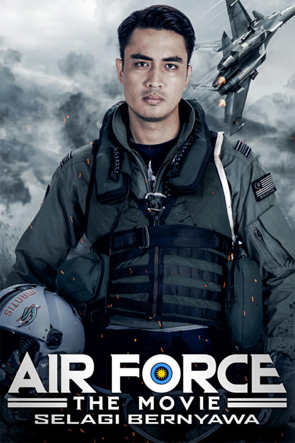 Air Force: The Movie - Selagi Bernyawa