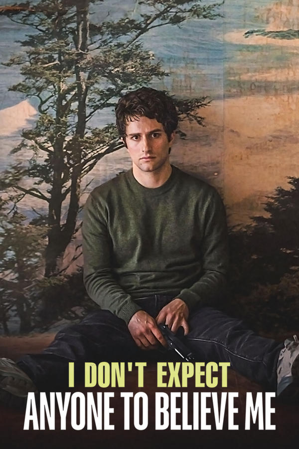 I Don't Expect Anyone to Believe Me
